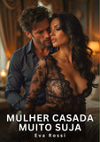 Mulher casada muito suja