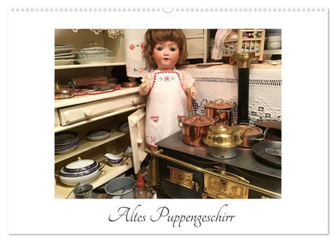 Altes Puppengeschirr (Wandkalender 2027 DIN A2 quer), CALVENDO Monatskalender