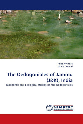 The Oedogoniales of Jammu (J&K), India