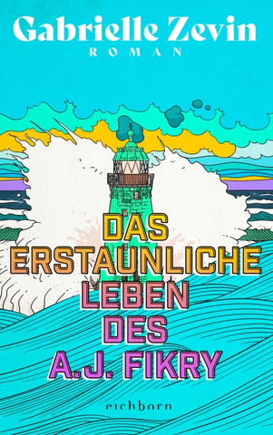 Das erstaunliche Leben des A.J. Fikry