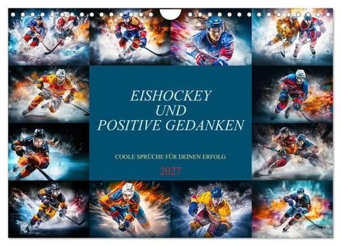 Eishockey und positive Gedanken (Wandkalender 2027 DIN A4 quer), CALVENDO Monatskalender