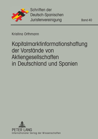 Kapitalmarktinformationshaftung der Vorstände von Aktiengesellschaften in Deutschland und Spanien
