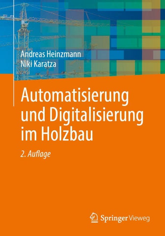 Automatisierung und Digitalisierung im Holzbau