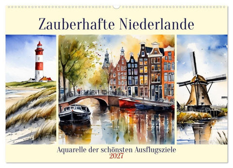 Zauberhafte Niederlande (Wandkalender 2027 DIN A2 quer), CALVENDO Monatskalender