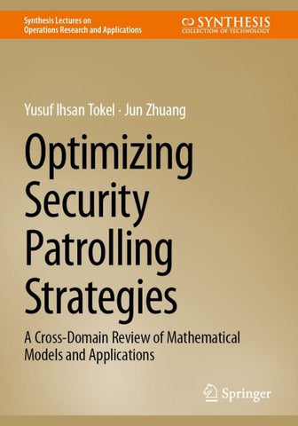 Optimizing Security Patrolling Strategies