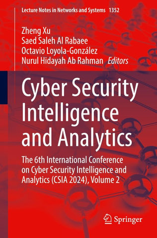 Cyber Security Intelligence and Analytics