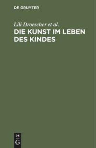 Die Kunst im Leben des Kindes