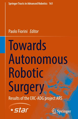 Towards Autonomous Robotic Surgery