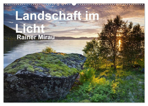 Landschaft im Licht (Wandkalender 2026 DIN A2 quer), CALVENDO Monatskalender