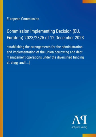 Commission Implementing Decision (EU, Euratom) 2023/2825 of 12 December 2023