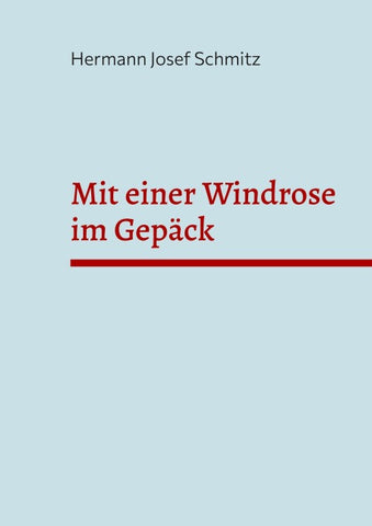 Mit einer Windrose im Gepäck