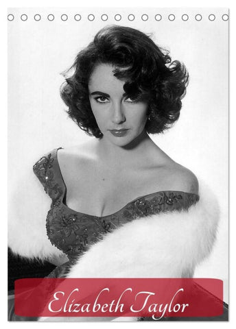 Elizabeth Taylor (Tischkalender 2027 DIN A5 hoch), CALVENDO Monatskalender