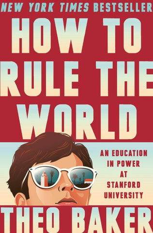 How to Rule the World