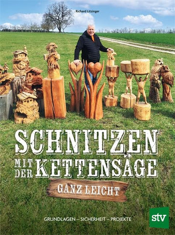 Schnitzen mit der Kettensäge – ganz leicht