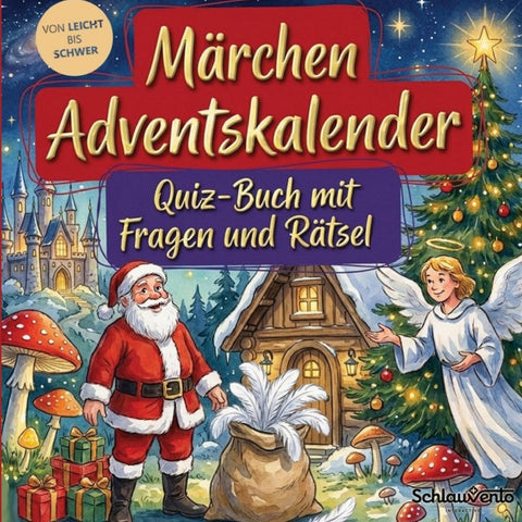 Märchen-Adventskalender: Quiz-Buch mit Fragen und Rätsel