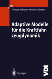 Adaptive Modelle für die Kraftfahrzeugdynamik