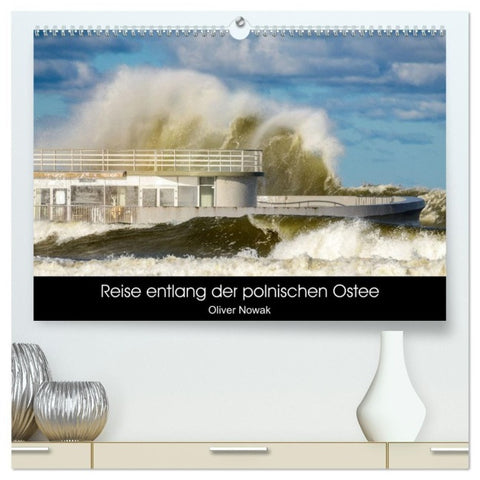 Reise entlang der polnischen Oststee (hochwertiger Premium Wandkalender 2027 DIN A2 quer), Kunstdruck in Hochglanz