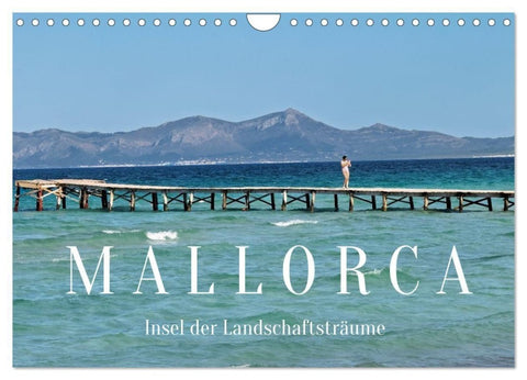 Mallorca - Insel der Landschaftsträume (Wandkalender 2027 DIN A4 quer), CALVENDO Monatskalender