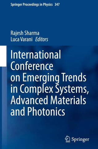 International Conference on Emerging Trends in Complex Systems, Advanced Materials and Photonics