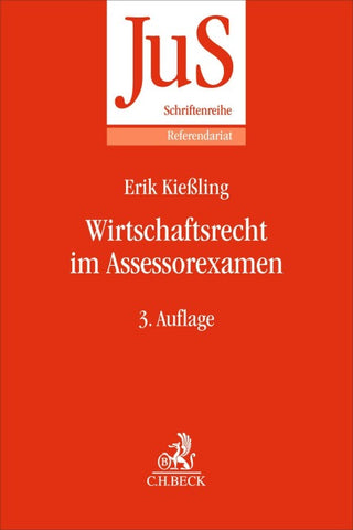 Wirtschaftsrecht im Assessorexamen