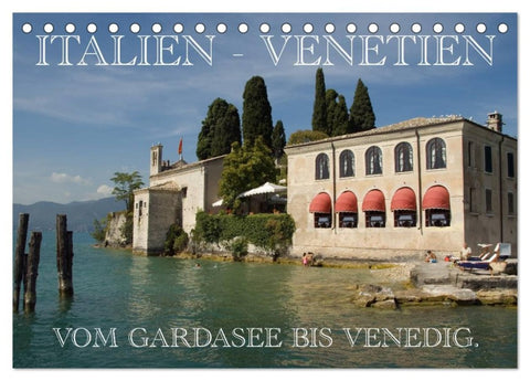 Italien - Venetien (Tischkalender 2026 DIN A5 quer), CALVENDO Monatskalender