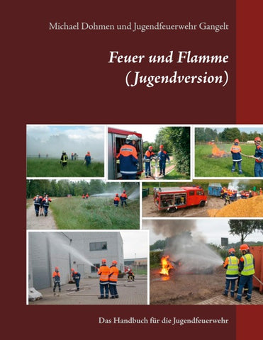 Feuer und Flamme (Jugendversion)