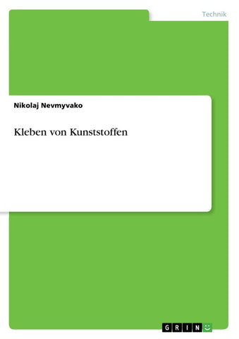 Kleben von Kunststoffen