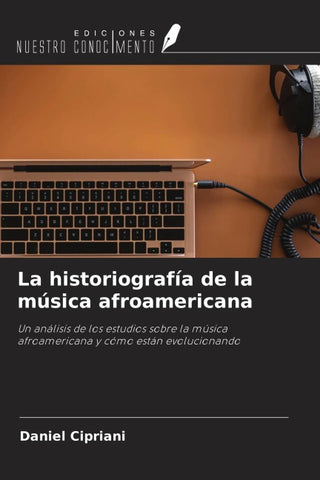 La historiografía de la música afroamericana