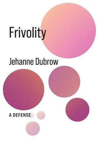 Frivolity