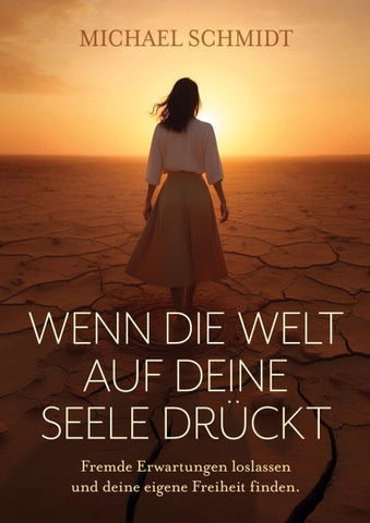 Wenn die Welt auf deine Seele drückt
