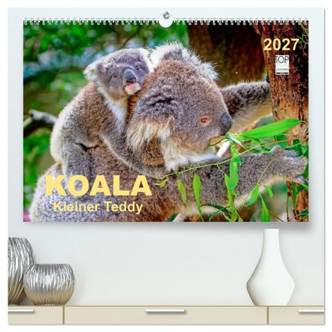 Koala - kleiner Teddy (hochwertiger Premium Wandkalender 2027 DIN A2 quer), Kunstdruck in Hochglanz