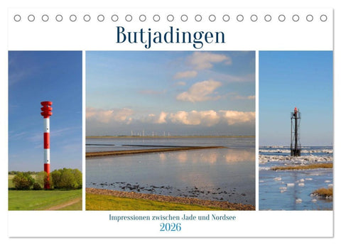 Butjadingen. Impressionen zwischen Jade und Nordsee (Tischkalender 2026 DIN A5 quer), CALVENDO Monatskalender