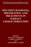 Specimen Handling, Preparation, and Treatments in Surface Characterization