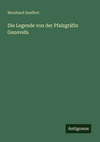 Die Legende von der Pfalzgräfin Genovefa