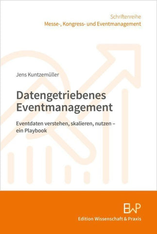 Datengetriebenes Eventmanagement