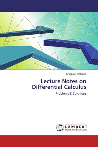 Lecture Notes on Differential Calculus