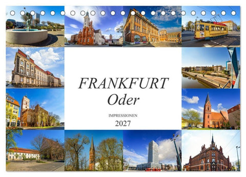 Frankfurt Oder Impressionen (Tischkalender 2027 DIN A5 quer), CALVENDO Monatskalender