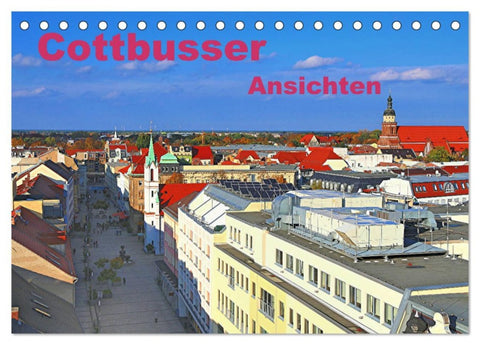 Cottbusser Ansichten (Tischkalender 2026 DIN A5 quer), CALVENDO Monatskalender
