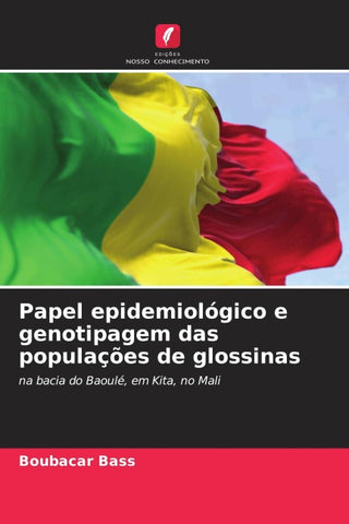 Papel epidemiológico e genotipagem das populações de glossinas