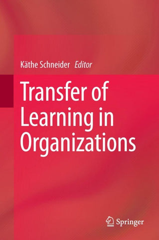 Transfer of Learning in Organizations