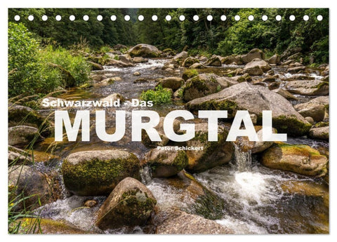 Schwarzwald - Das Murgtal (Tischkalender 2027 DIN A5 quer), CALVENDO Monatskalender