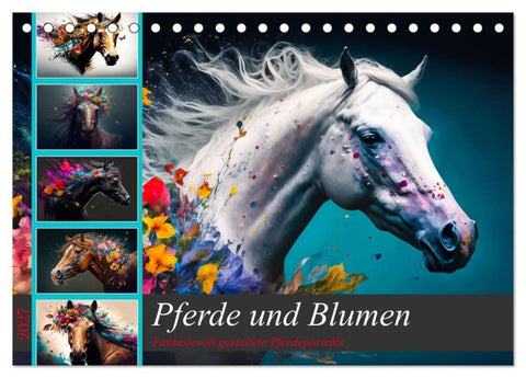 Pferde und Blumen (Tischkalender 2027 DIN A5 quer), CALVENDO Monatskalender