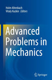 Advanced Problems in Mechanics