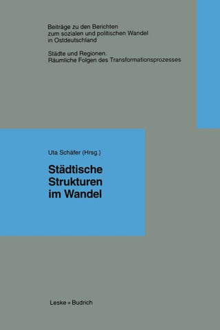 Städtische Strukturen im Wandel