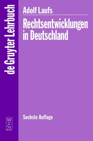 Rechtsentwicklungen in Deutschland