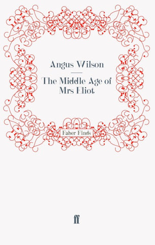 The Middle Age of Mrs Eliot