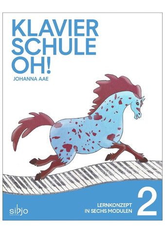 Klavierschule OH! Modul 2