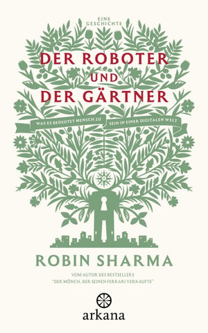 Der Roboter und der Gärtner