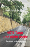 4015 Tage und nicht mehr