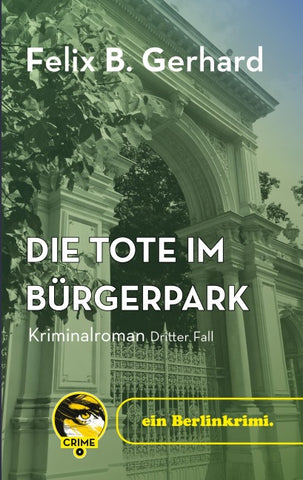 Die Tote im Bürgerpark
